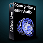Grabación de audio con Ableton Live